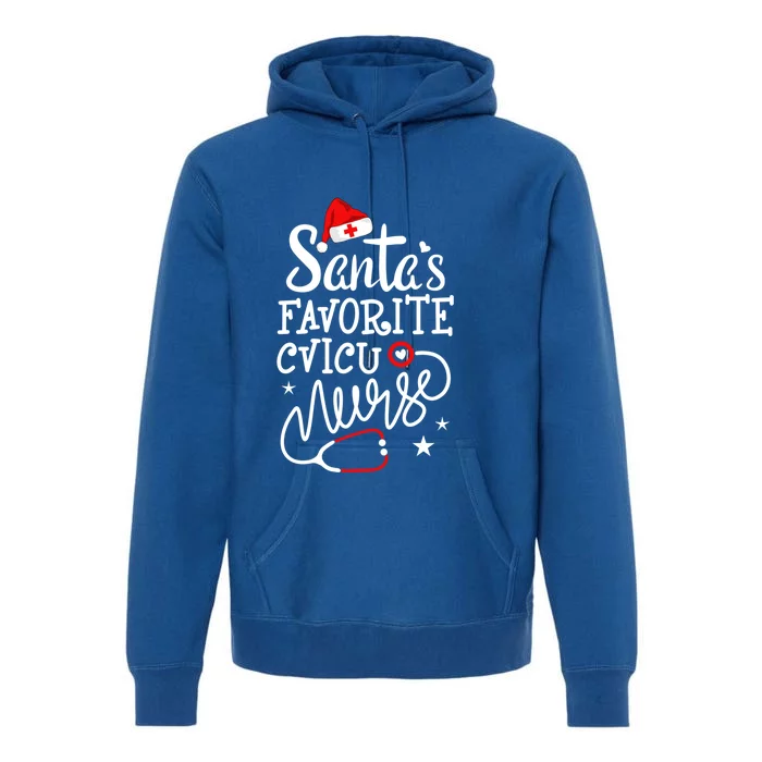 Santa's Favorite Cvicu Nurse Rn Merry Christmas Nurse Crew Gift Premium Hoodie