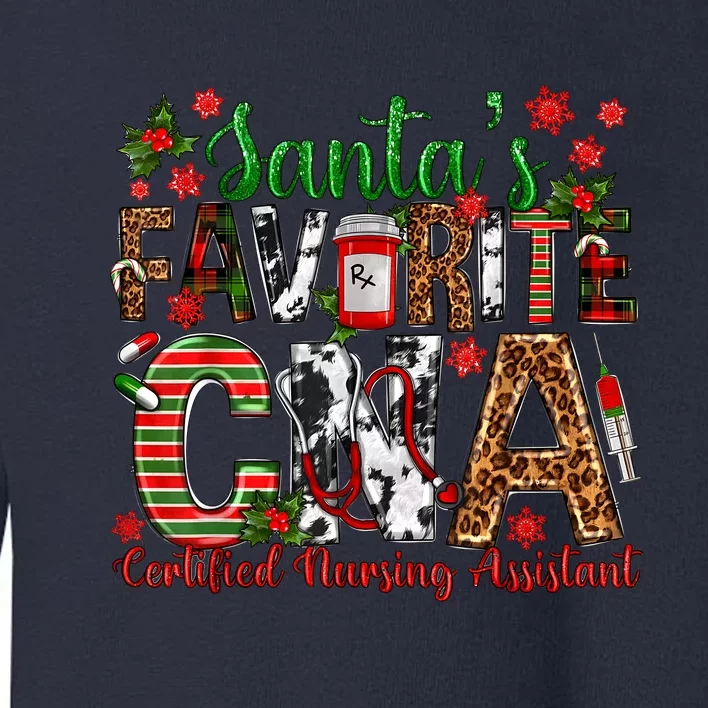 SantaS Favorite Cna Certified Nursing Assistant Christmas Toddler Sweatshirt