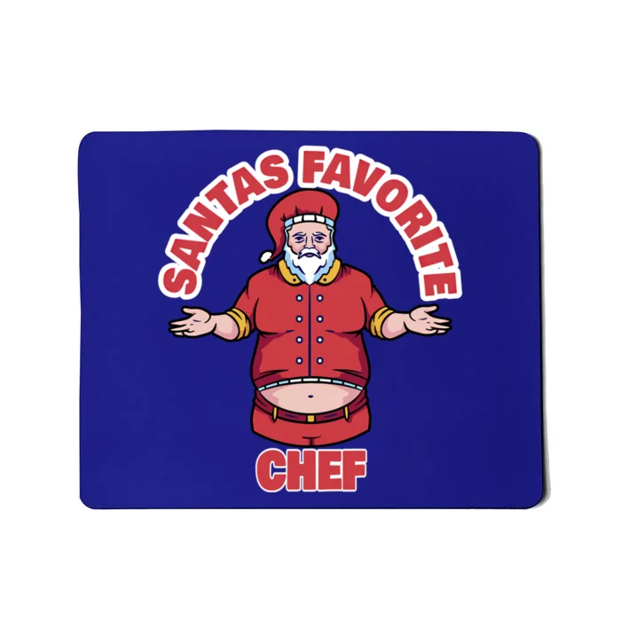 Santas Favorite Chef Funny Chef Gift Mousepad