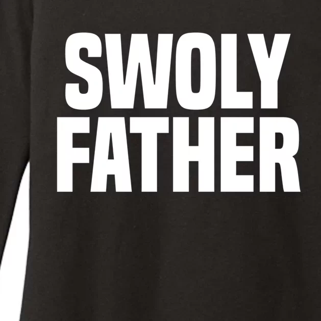 Swoly Father Cool Gift Novelty Fitness Cool Gift Father's Day Gift Idea Womens CVC Long Sleeve Shirt