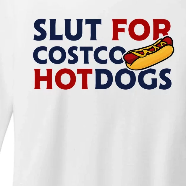 Sl!T For Costco Hotdogs Funny Lover Apparel Womens CVC Long Sleeve Shirt