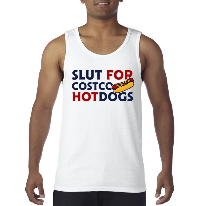 Sl!T For Costco Hotdogs Funny Lover Apparel Tank Top