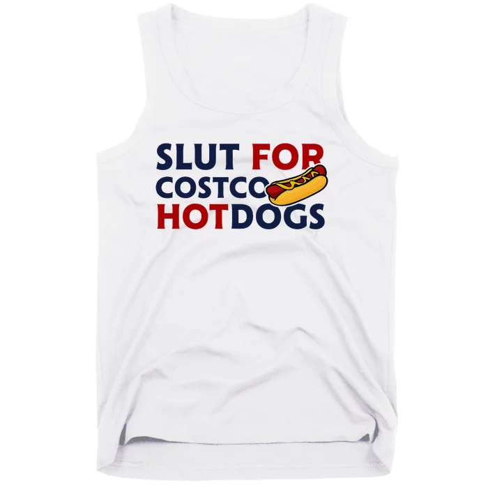 Sl!T For Costco Hotdogs Funny Lover Apparel Tank Top