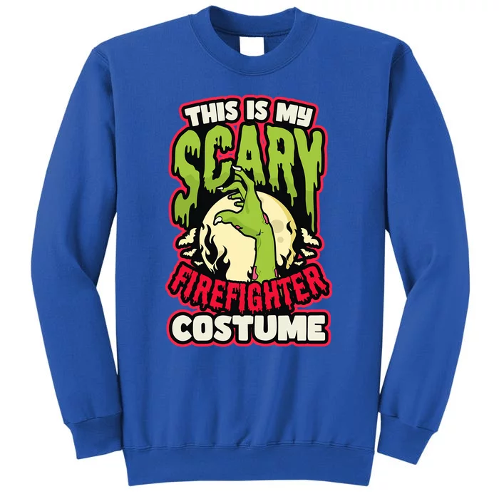 Scary Firefighter Costume Design Halloween Firefighter Funny Gift Tall Sweatshirt