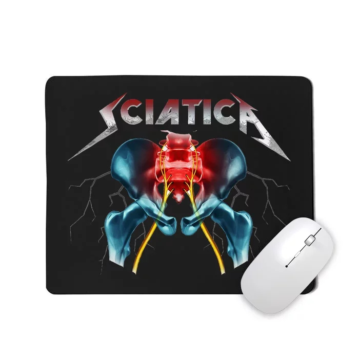 Sciatica Funny Chiropractor Spine Orthopedic Mousepad