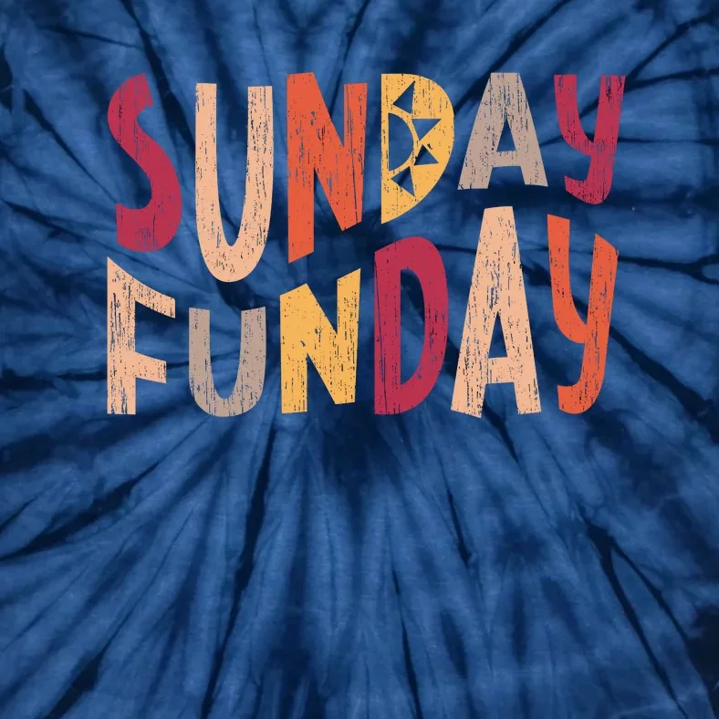 sunday funday football sunday cool typography funny sunday funday Tie-Dye T-Shirt