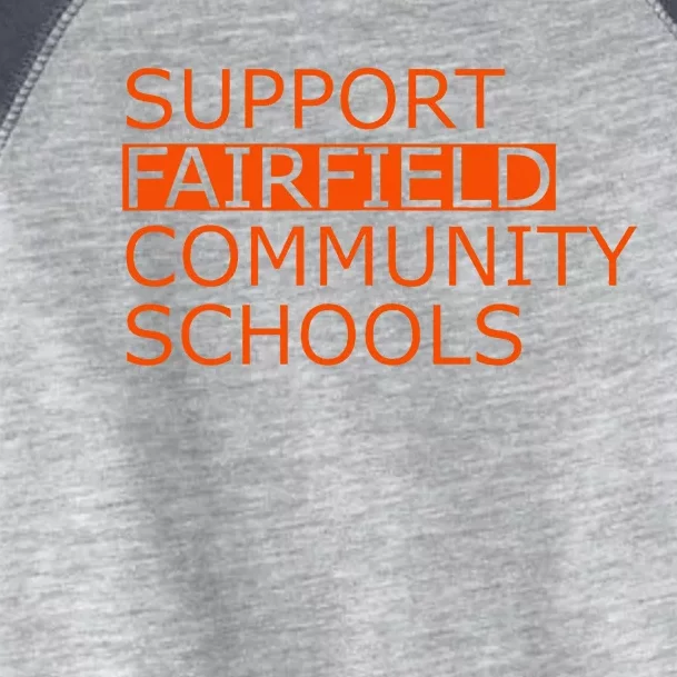 Support Fairfield Community Schools Toddler Fine Jersey T-Shirt