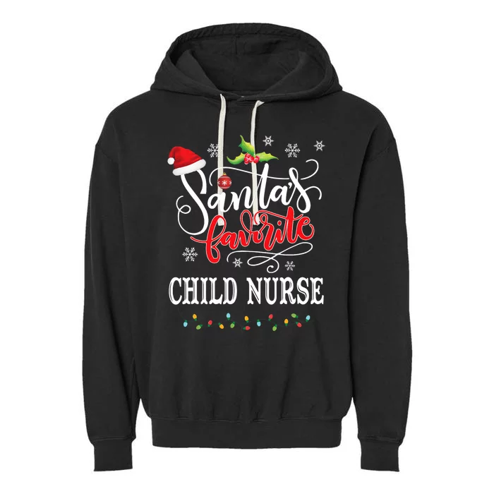 SantaS Favorite Child Nurse Funny Christmas Light Xmas Hat Garment-Dyed Fleece Hoodie