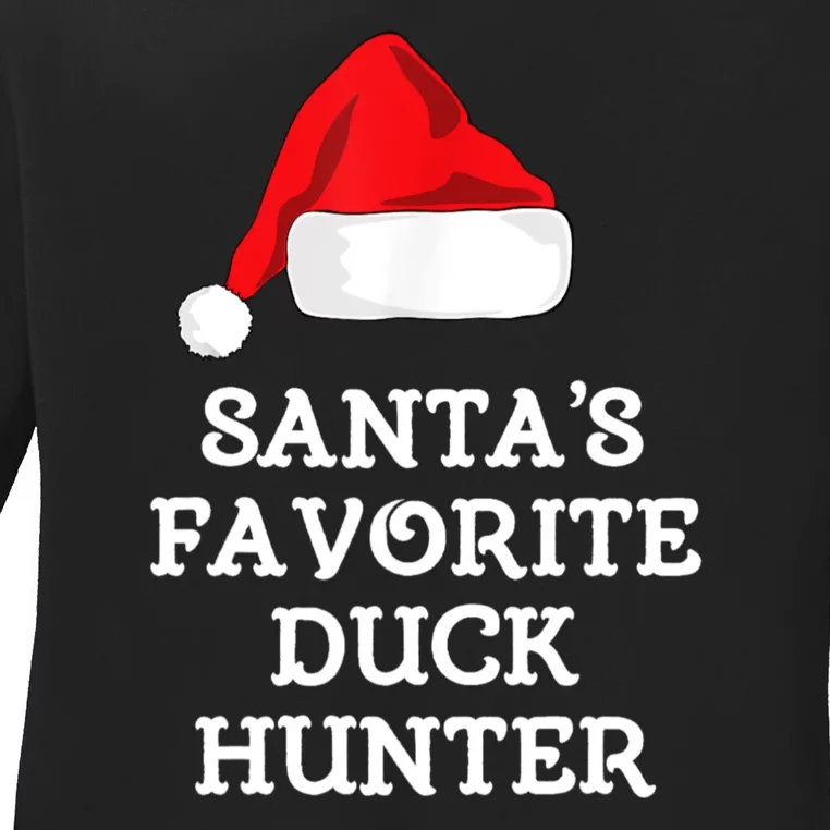 SantaS Favorite Duck Hunter Gift Christmas Funny Hunting Ladies Long Sleeve Shirt