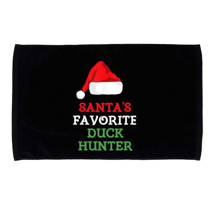 SantaS Favorite Duck Hunter Gift Christmas Funny Hunting Microfiber Hand Towel