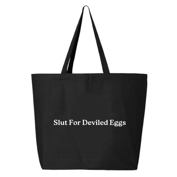 Slut For Deviled Eggs Funny Gag Gift 25L Jumbo Tote