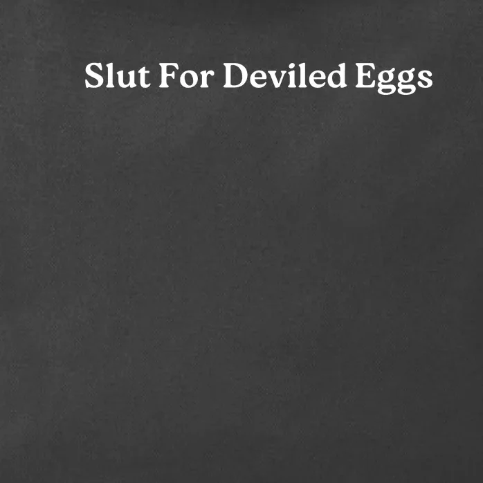 Slut For Deviled Eggs Funny Gag Gift Zip Tote Bag