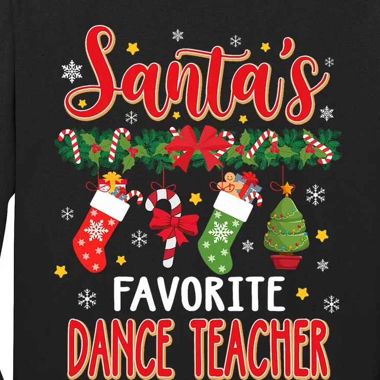 SantaS Favorite Dance Teacher Santa Hat Xmas Long Sleeve Shirt