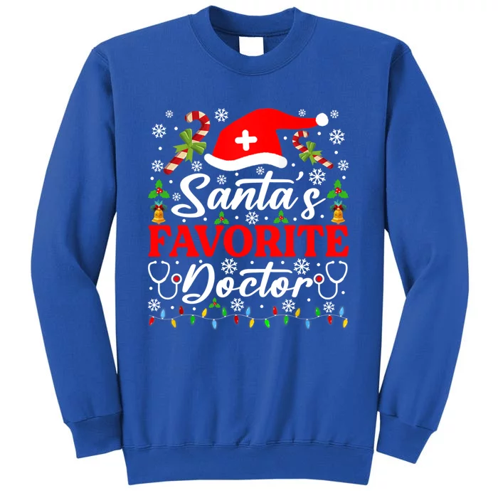 SantaS Favorite Doctor Cool Gift Funny Christmas Pajama Cool Gift Sweatshirt