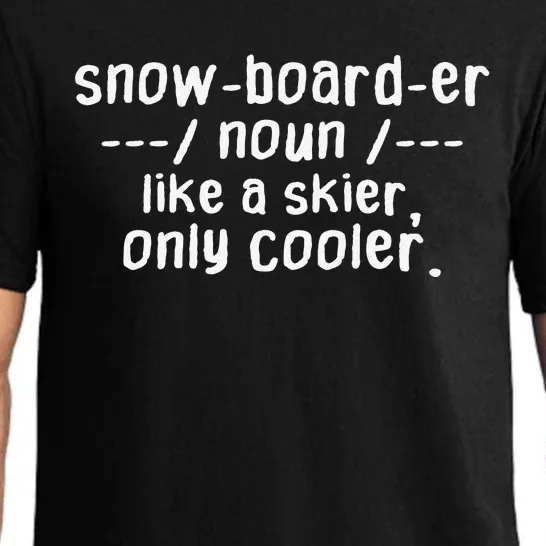 Snowboarder Funny Definition Snowboarding Lovers Pajama Set