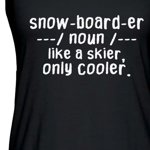 Snowboarder Funny Definition Snowboarding Lovers Ladies Essential Flowy Tank