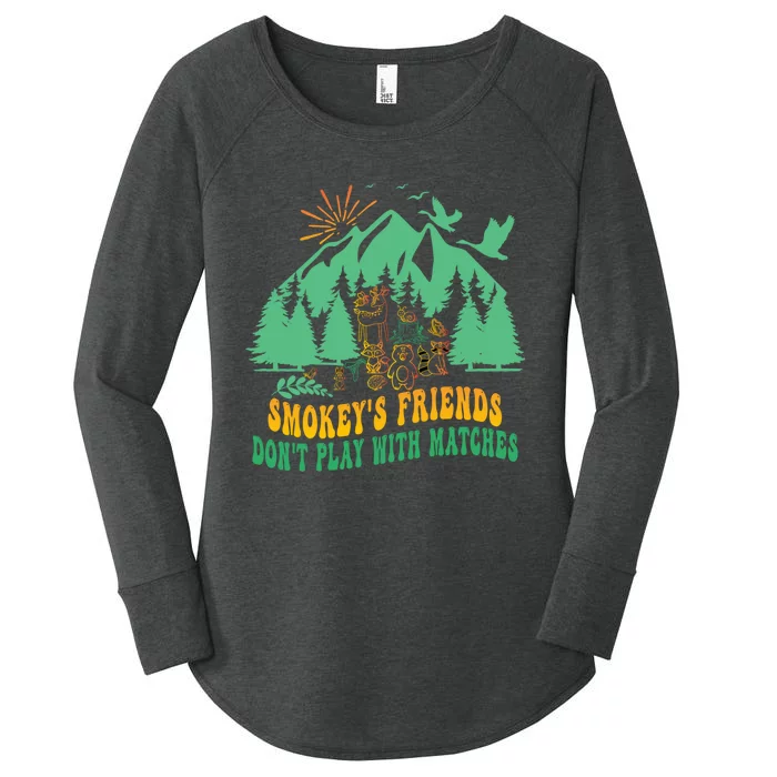 Smokey's friends don't play with matches funny saying Women's Perfect Tri Tunic Long Sleeve Shirt