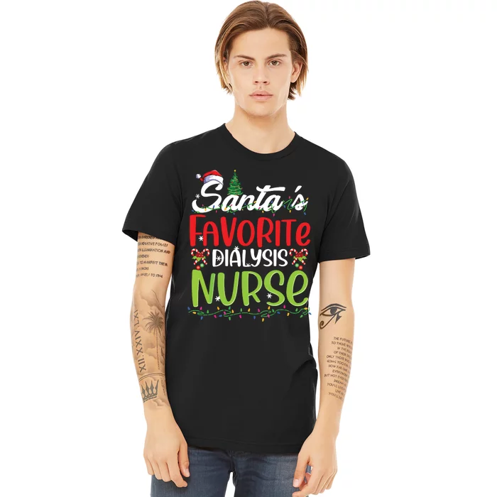 SantaS Favorite Dialysis Nurse Christmas Santa Hat Holiday Premium T-Shirt