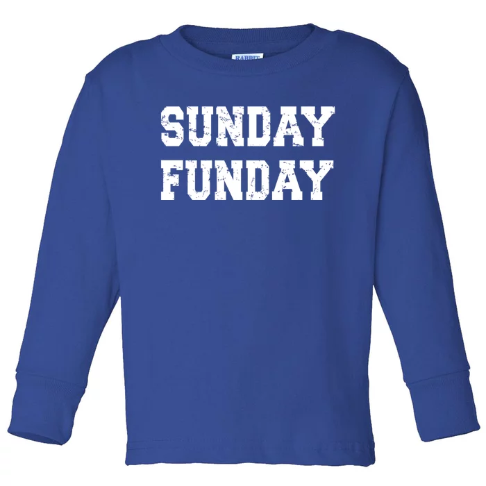 Sunday Funday Design Sunday Funday Football Game Day Cute Gift Toddler Long Sleeve Shirt