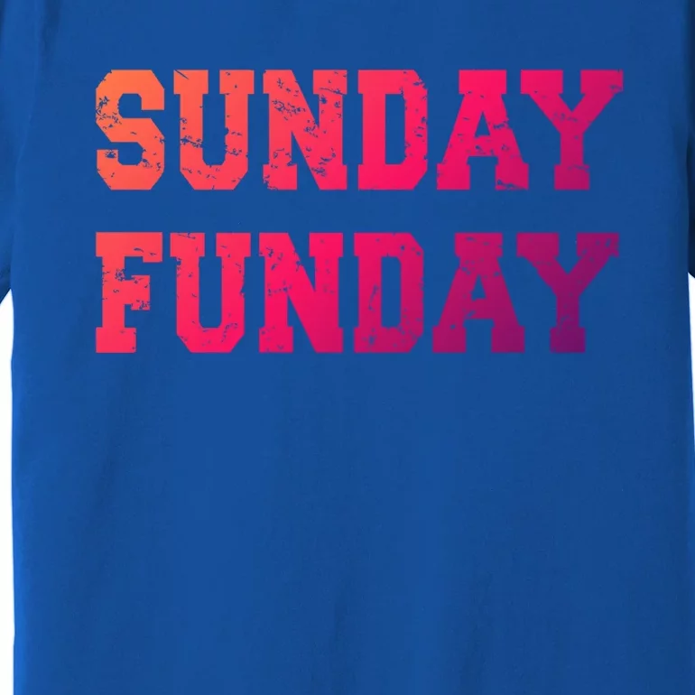 Sunday Funday Design Sunday Funday Football Game Day Cute Gift Premium T-Shirt