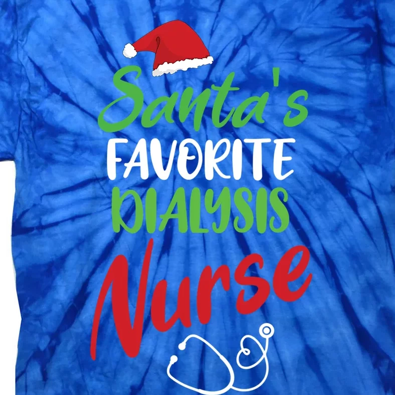 Santas Favorite Dialysis Nurse Christmas Nursing Gift Tie-Dye T-Shirt