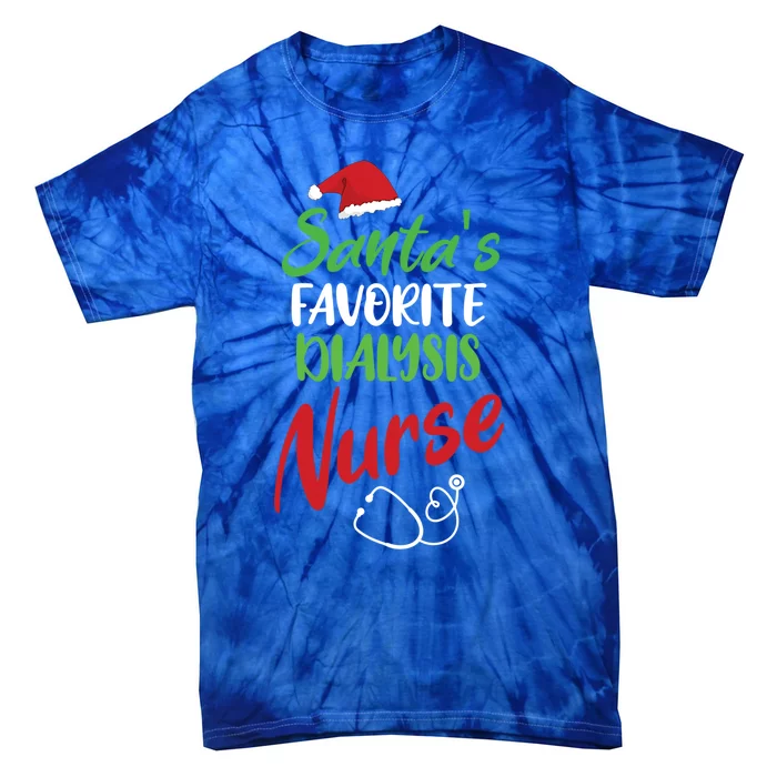 Santas Favorite Dialysis Nurse Christmas Nursing Gift Tie-Dye T-Shirt