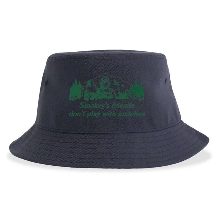 Smokey's Friends Don't Play with Matches Funny Saying Sustainable Bucket Hat