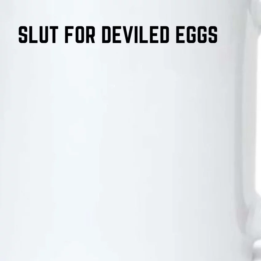 Slut For Deviled Eggs Funny Gag Gift Black Color Changing Mug