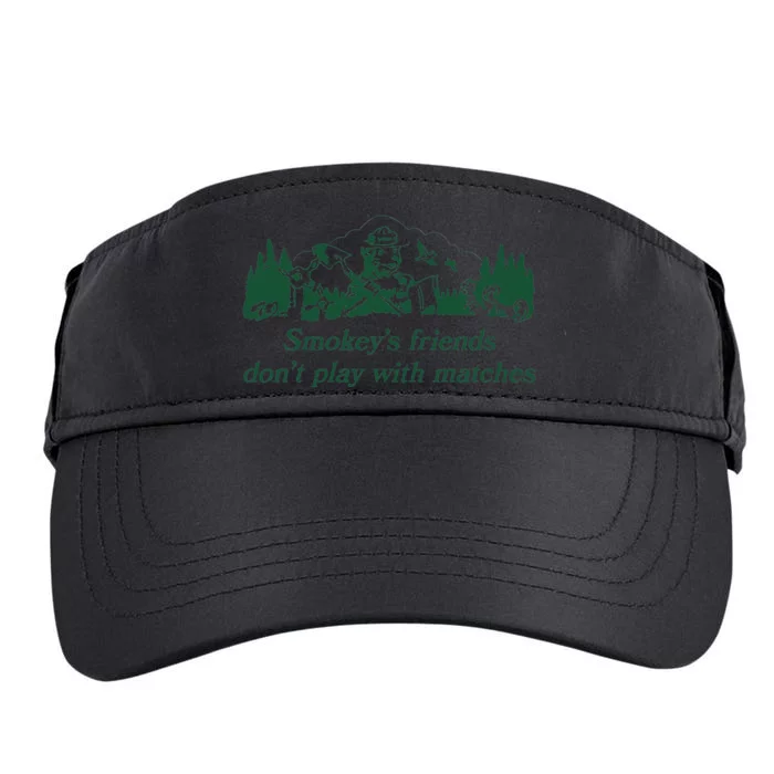 smokey's friends don't play with matches tee Adult Drive Performance Visor