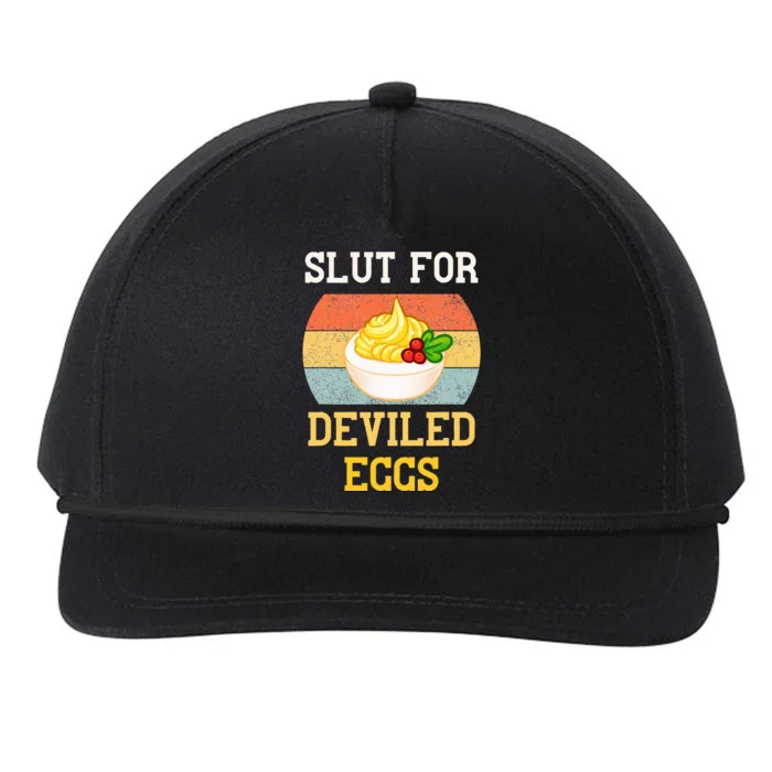 Slut For Deviled Eggs Snapback Five-Panel Rope Hat