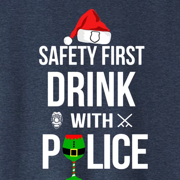 Safety First Drink With Police Christmas Women's Crop Top Tee