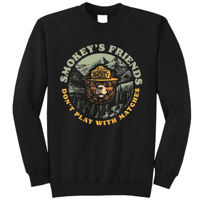 SmokeyS Friends DonT Play With Matches Retro Sweatshirt