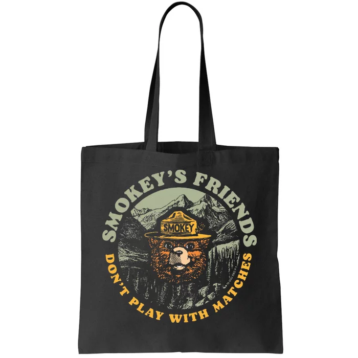 SmokeyS Friends DonT Play With Matches Retro Tote Bag