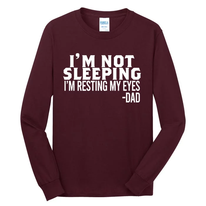 Sayings FatherS Day Tall Long Sleeve T-Shirt