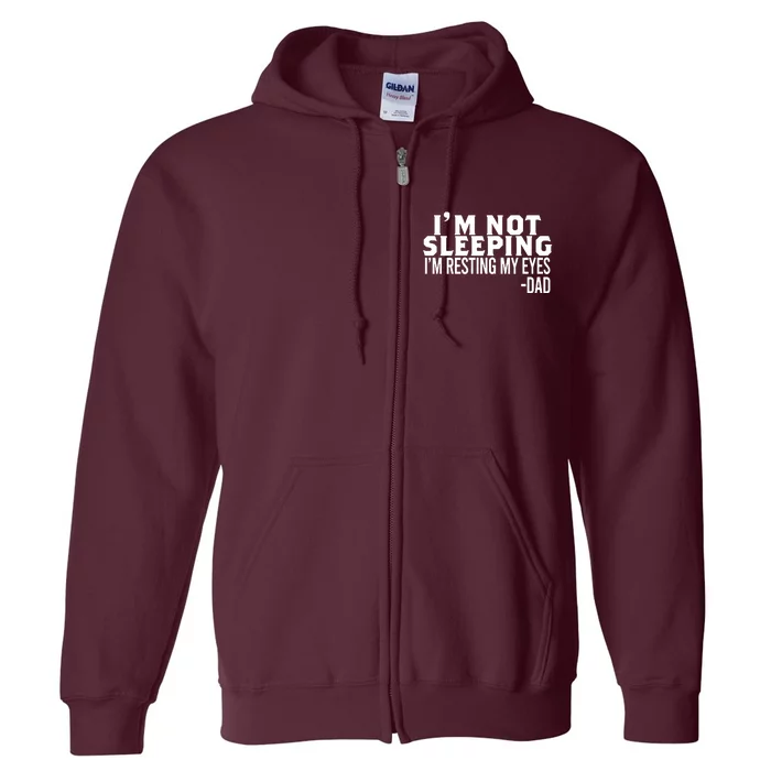 Sayings FatherS Day Full Zip Hoodie