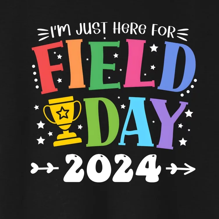 School Field Day 2024 IM Just Here For Field Day Women's Crop Top Tee