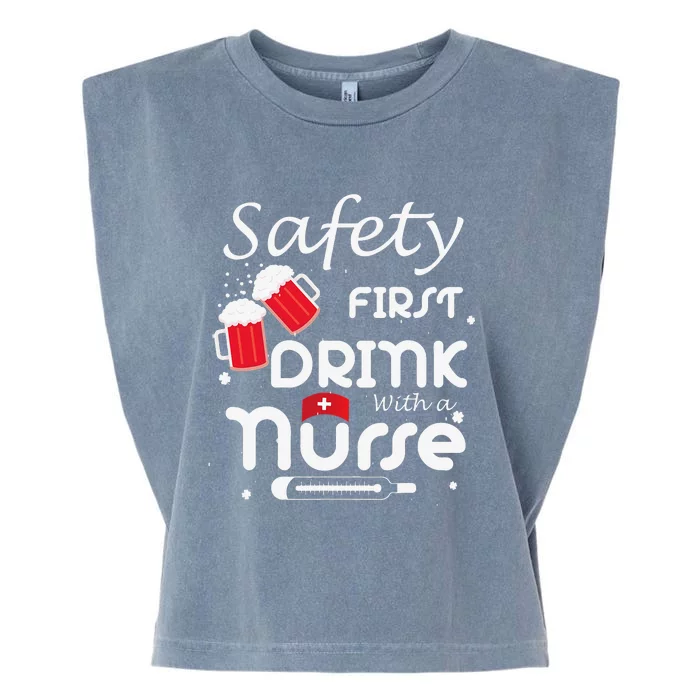 Safety First Drink With A Nurse Shamrock St Patrick Day Garment-Dyed Women's Muscle Tee