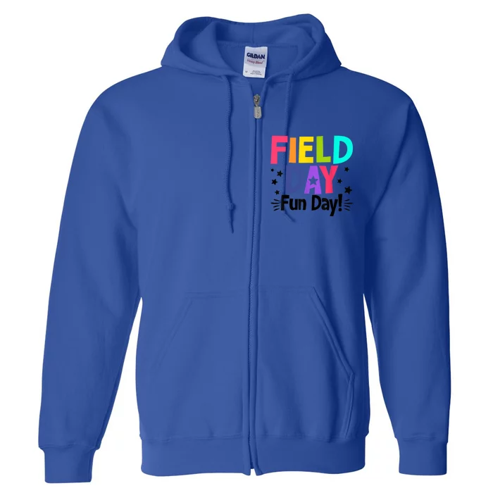 School Field Day Fun Day Funny Teacher Field Day Cute Gift Full Zip Hoodie