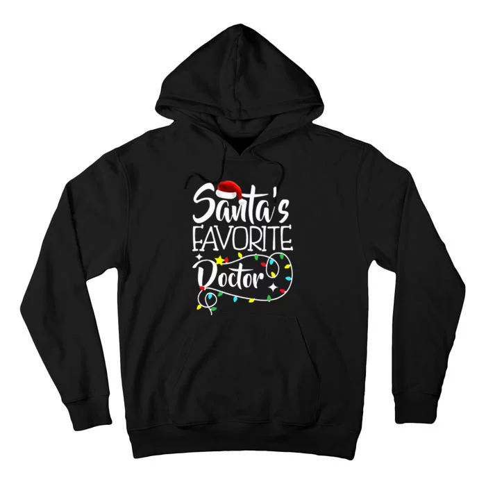 Santa's Favorite Doctor Christmas lights Santa Gifts Xmas Tall Hoodie