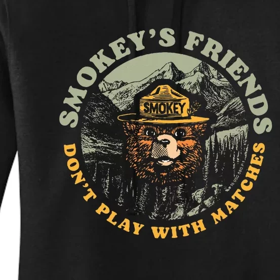 Smokeys Friends Dont Play With Matches Women's Pullover Hoodie