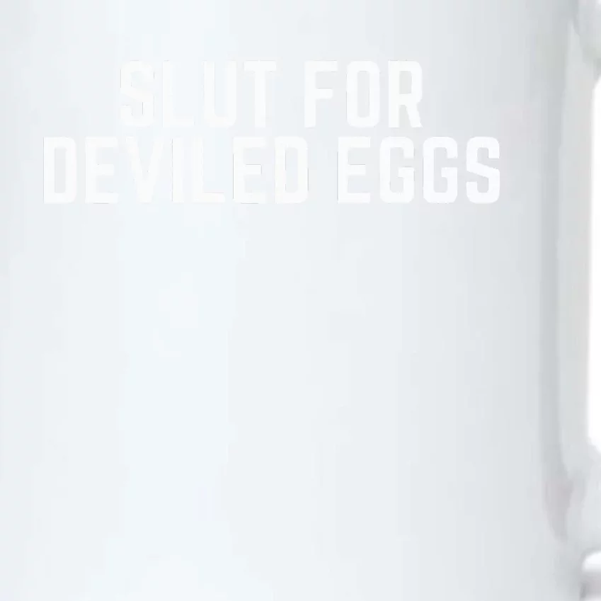 Slut For Deviled Eggs Funny Gag Gift christmas Black Color Changing Mug