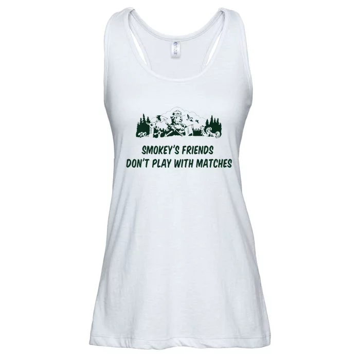 SmokeyS Friends DonT Play With Matches Ladies Essential Flowy Tank