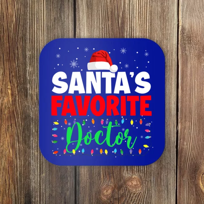 SantaS Favorite Doctor Christmas Lights Santa Lover Gift Coaster