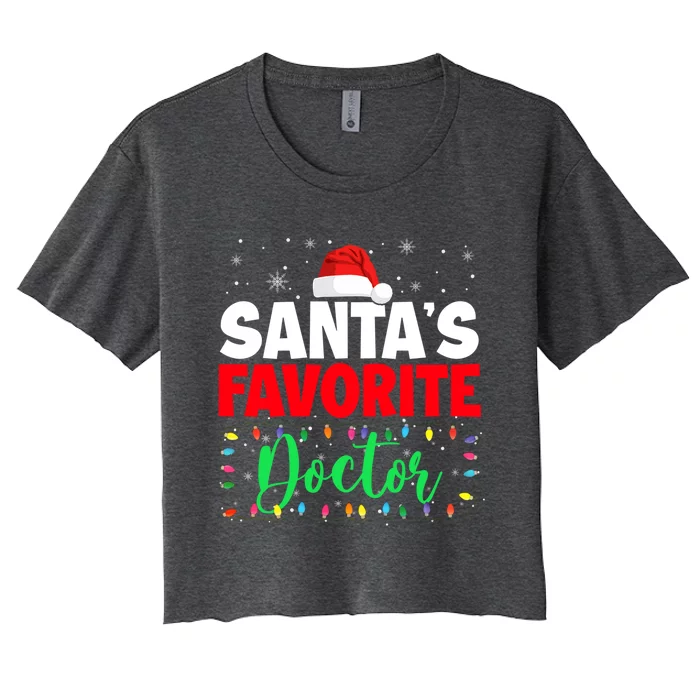 SantaS Favorite Doctor Christmas Lights Santa Lover Gift Women's Crop Top Tee