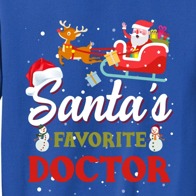 SantaS Favorite Doctor Christmas Pajamas Funny Funny Gift Cute Gift Tall Sweatshirt