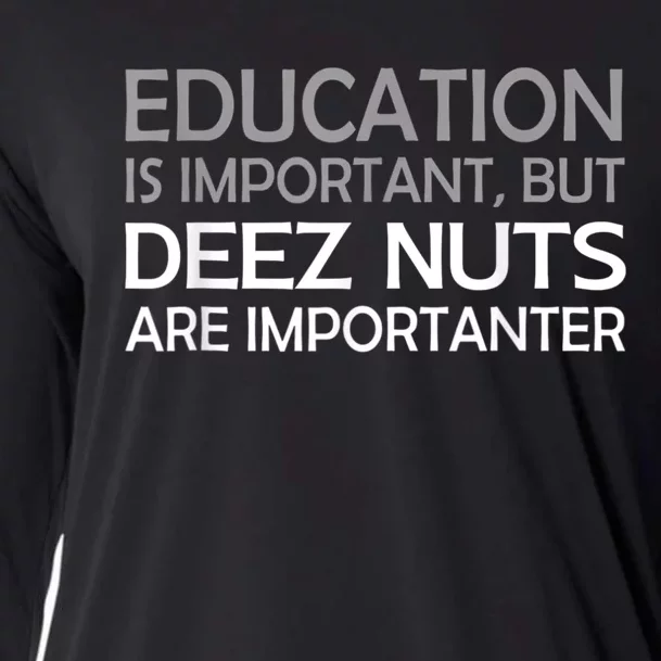 Sarcastic Funny Deez Nuts Cooling Performance Long Sleeve Crew