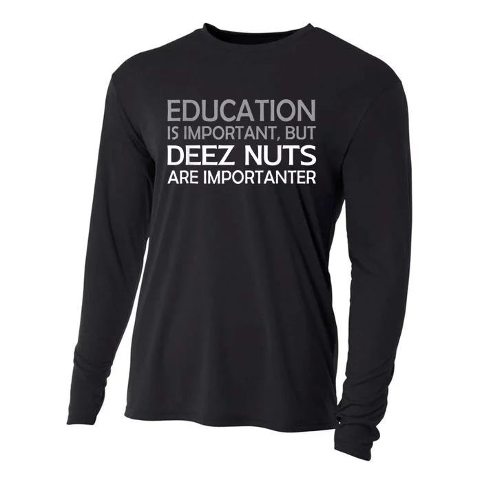 Sarcastic Funny Deez Nuts Cooling Performance Long Sleeve Crew