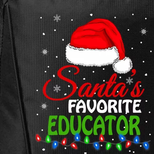 SantaS Favorite Educator Santa Hat Lights. Funny Christmas City Backpack