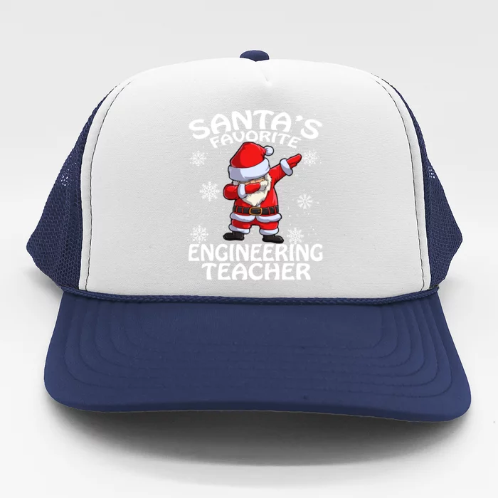 SantaS Favorite Engineering Teacher Christmas Cool Gift Trucker Hat