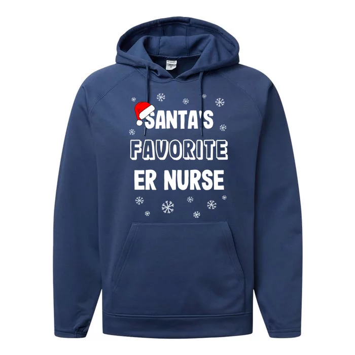 Santas Favorite Er Nurse Christmas Gift Performance Fleece Hoodie